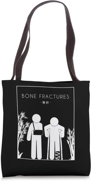 Bone Fractures Chinese Hanzi Broken Bone Bone Fracture Tote Bag